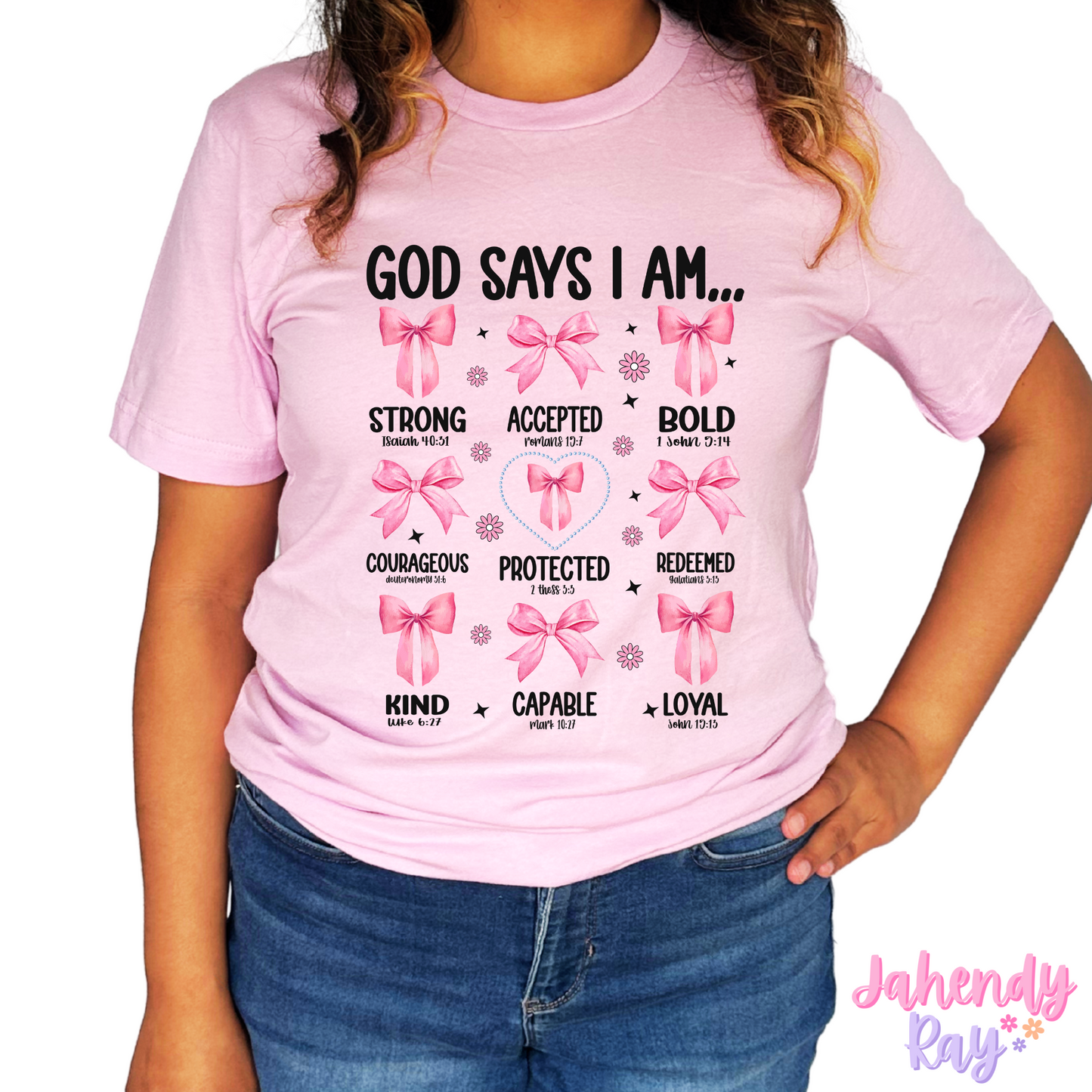 God Says I Am Affirmations T-Shirt/Crewneck