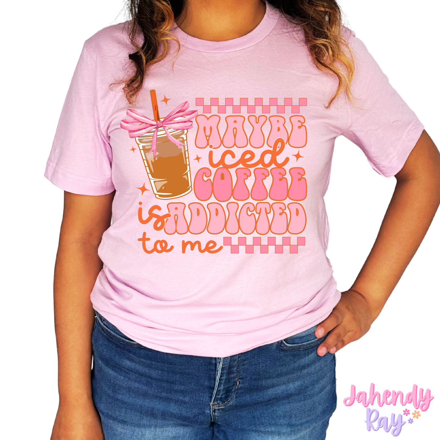 Iced Coffee is Addicted to Me T-Shirt/Crewneck