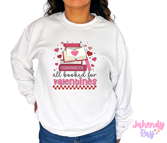 Booked for Valentines Crewneck Sweatshirt