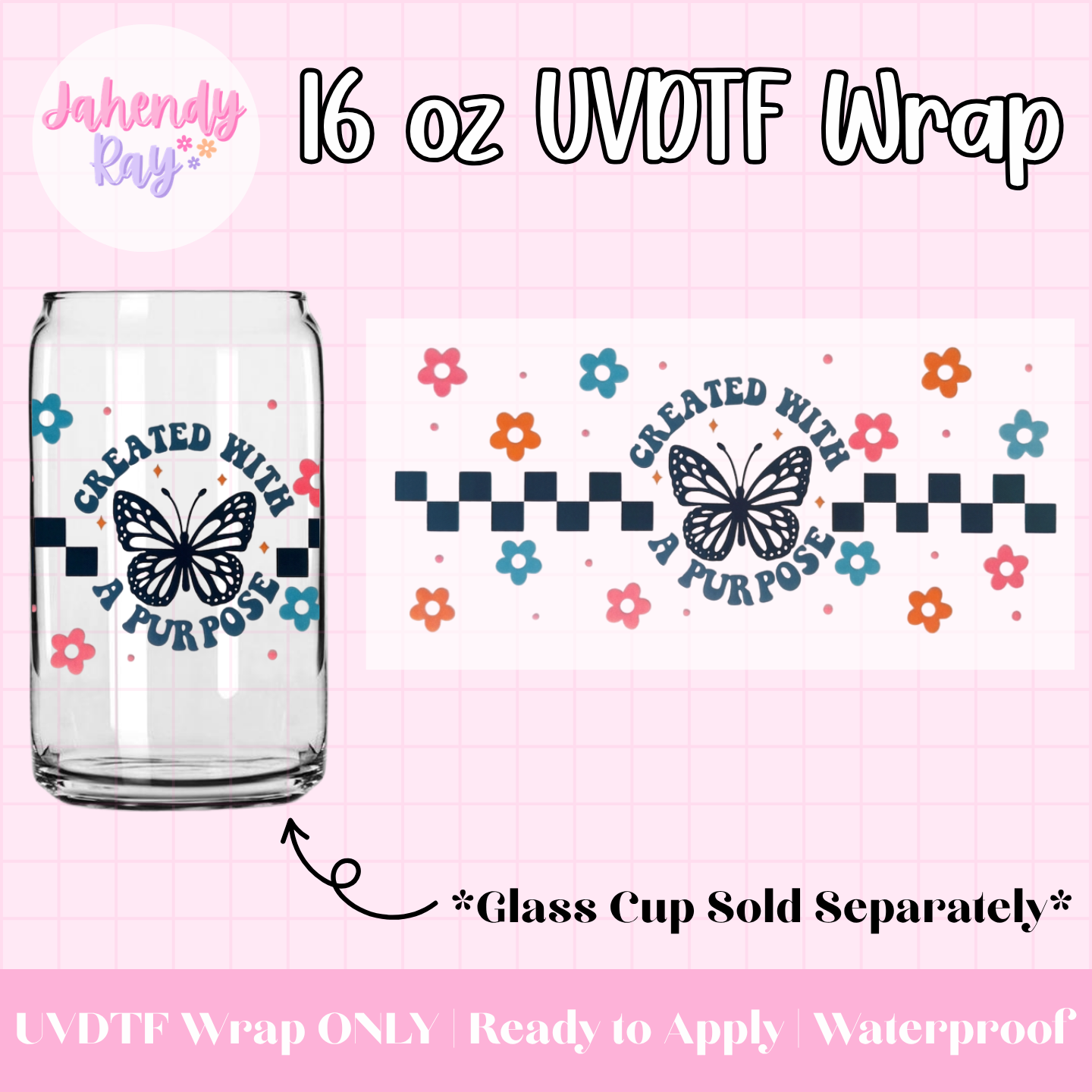 Created w/ a Purpose - 16 oz UV DTF Cup Wrap