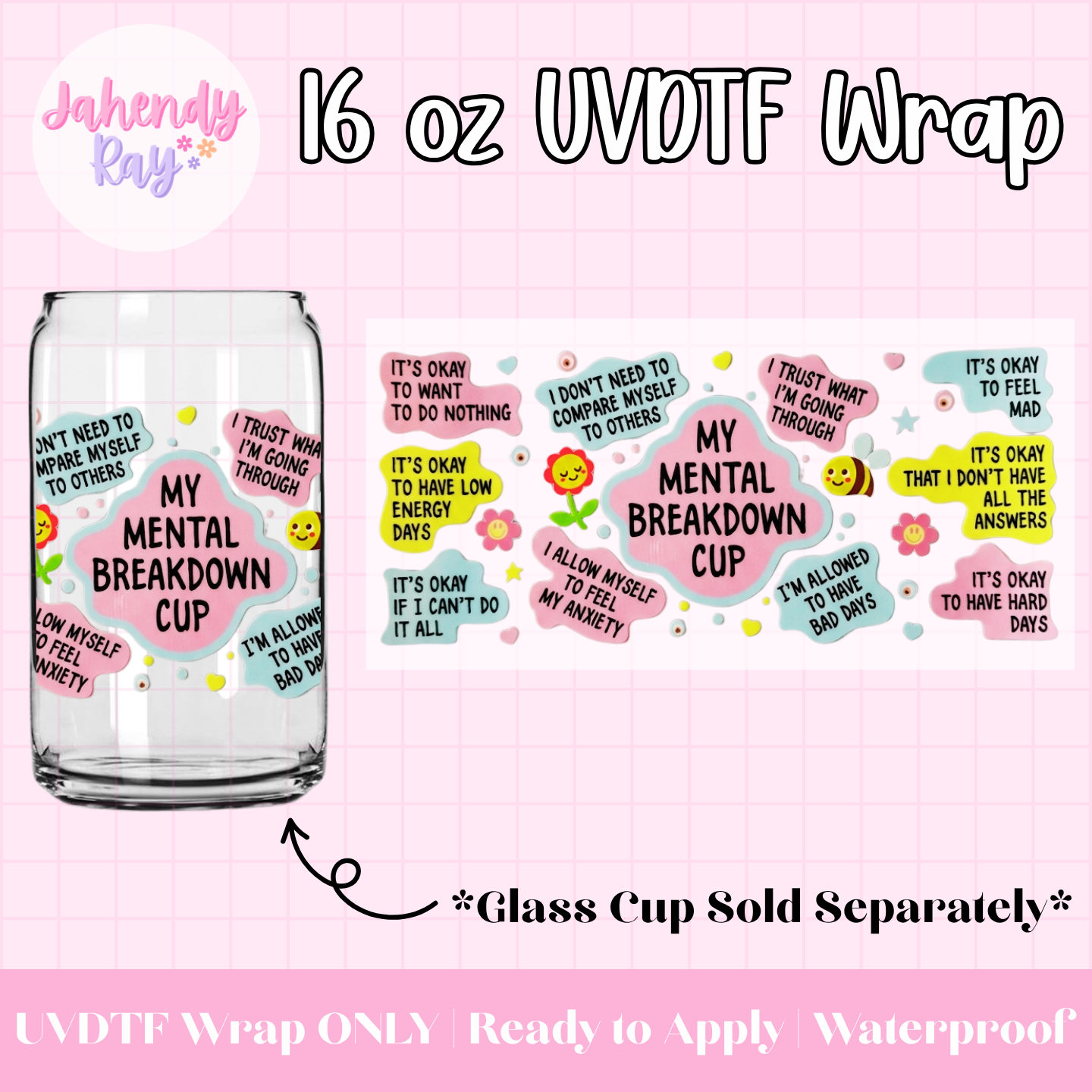 Mental Breakdown - 16 oz UV DTF Cup Wrap