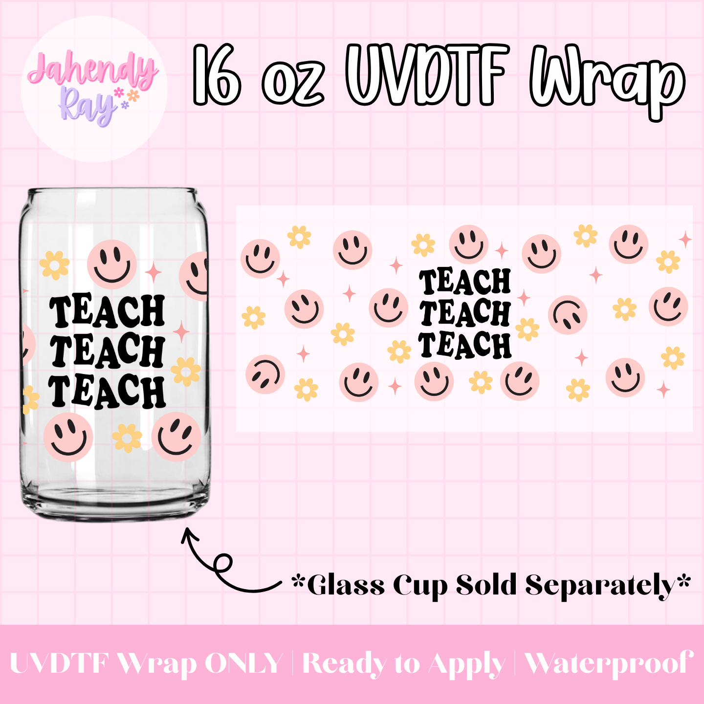 TEACH - 16 oz UV DTF Cup Wrap