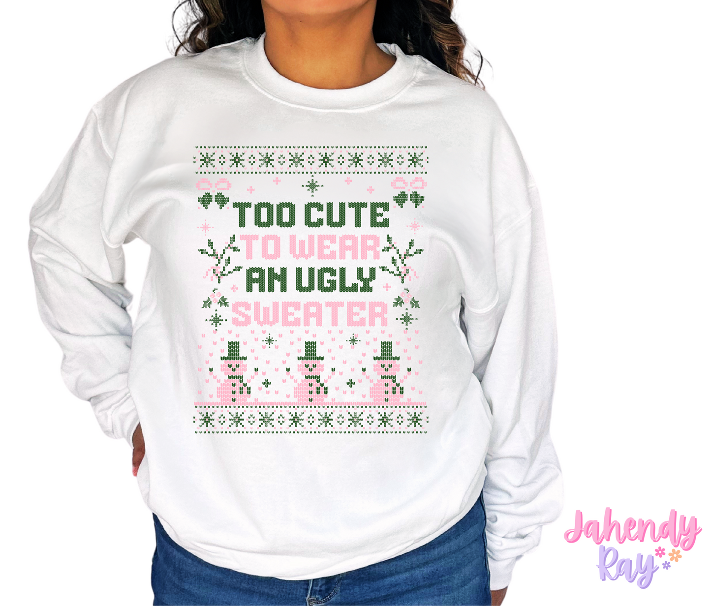 Too Cute Ugly Sweater Crewneck Sweatshirt